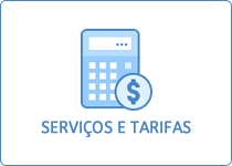 Serviços e Tarifas